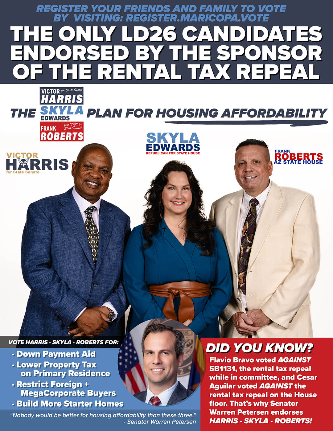 The Only LD26 Candidates endorsed by the sponsor of the rental tax repeal